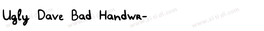 Ugly Dave Bad Handwr字体转换